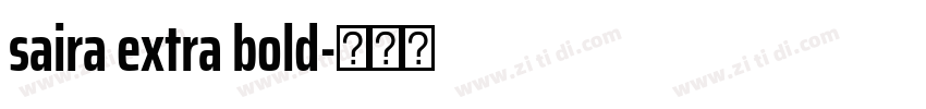 saira extra bold字体转换